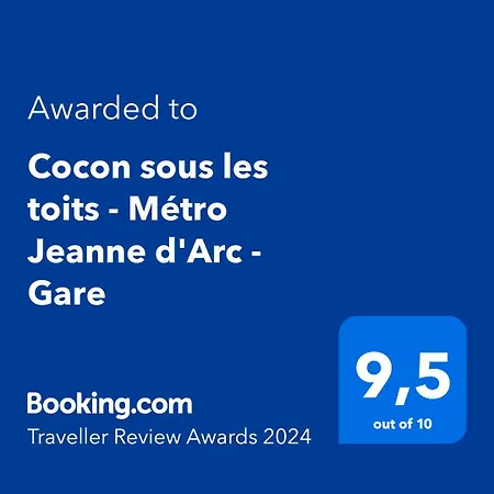 Cocon Sous Les Toits - Metro Jeanne D'arc - Gare *